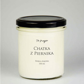 CHATKA Z PIERNIKA świeca sojowa zapachowa 350 ml